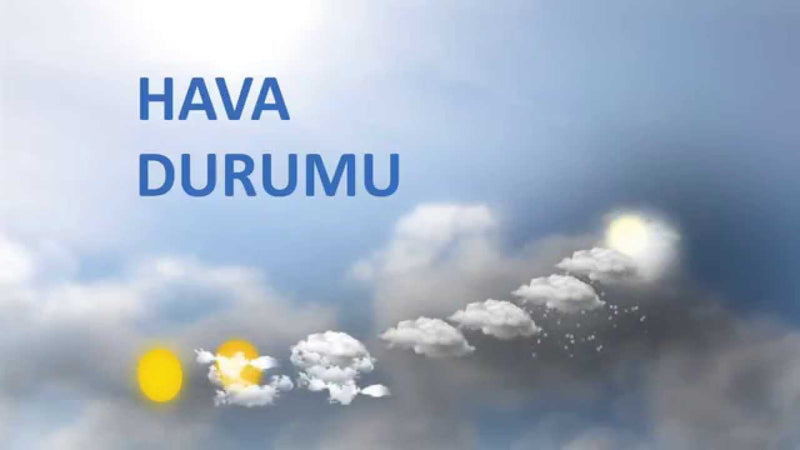 Hafta Sonu Hava Nasıl Olacak?